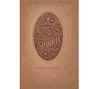 reinventing the sparkle