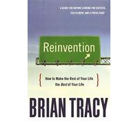Brian Tracy Reinvention (Tascabile)