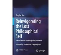Reinvigorating the Lost Philosophical Self: The Life-Nature of Philosophical Innovation