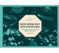 Reis door het zonnestelsel: De onbegrensde wereld buiten de o (Copertina rigida)