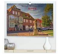 Reise durch Deutschland - Jever in Friesland (hochwertiger Premium Wandkalender 2026 DIN A2 quer), Kunstdruck in Hochglanz: Auf den Spuren des ... dieses Kleinod nahe der Nordseeküste legte.