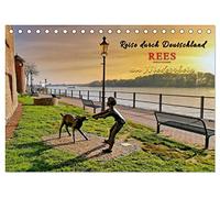 Reise durch Deutschland - Rees am Niederrhein (Tischkalender 2026 DIN A5 quer), CALVENDO Monatskalender: Auf den Spuren der ältesten Stadt am Niederrhein und der niederrheinischen Landschaft.