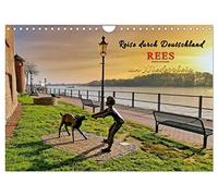 Reise durch Deutschland - Rees am Niederrhein (Wandkalender 2026 DIN A4 quer), CALVENDO Monatskalender: Auf den Spuren der ältesten Stadt am Niederrhein und der niederrheinischen Landschaft.