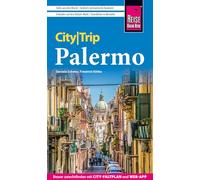 Reise Know-How CityTrip Palermo: Reiseführer Palermo mit Stadtplan und kostenloser Web-App