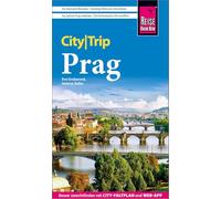 Reise Know-How CityTrip Prag: Reiseführer Prag mit Stadtplan, vier Stadtspaziergängen und Web-App