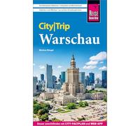 Reise Know-How CityTrip Warschau: Reiseführer Warschau mit Stadtplan und kostenloser Web-App