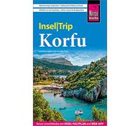 Reise Know-How InselTrip Korfu: Reiseführer mit Insel-Faltplan und kostenloser Web-App