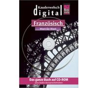 Reise Know-How Kauderwelsch DIGITAL Französisch - Wort für Wort (CD-ROM): Sprachführer und AusspracheTrainer kombiniert auf CD-ROM