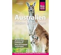 Reise Know-How Reiseführer Australien - Westen und Zentrum