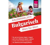 Reise Know-How Sprachführer Bulgarisch - Wort für Wort: Kauderwelsch-Sprachführer von Reise Know-How: 51
