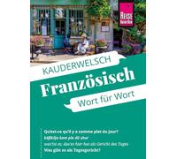 Reise Know-How Sprachführer Französisch - Wort für Wort: Kauderwelsch-Sprachführer von Reise Know-How: 40