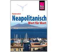 Reise Know-How Sprachführer Neapolitanisch - Wort für Wort: 225