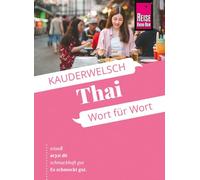 Reise Know-How Sprachführer Thai - Wort für Wort: Kauderwelsch-Sprachführer von Reise Know-How: 19