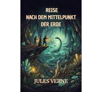 Reise nach dem Mittelpunkt der Erde