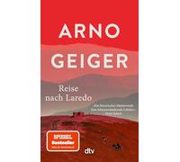 Reise nach Laredo: Roman