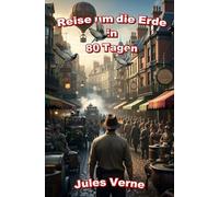 Reise um die Erde in 80 Tagen