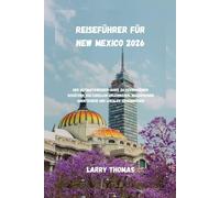 Reiseführer für New Mexico 2026