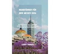 Reiseführer für New Mexico 2026