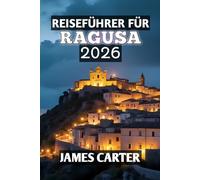 Reiseführer für Ragusa 2026