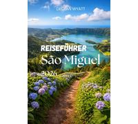 Reiseführer São Miguel 2026