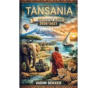 Reiseführer Tansania 2026-2027