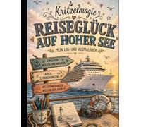 Reiseglück auf hoher See: Kritzelmagie
