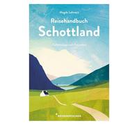 Reisehandbuch Schottland: Geheimtipps von Freunden - Reiseführer mit GPS-Tracks: 12