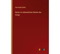 Reisen im südwestlichen Becken des Congo