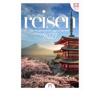 Reisen Wochenkalender 2027: Reise-Kalender mit 53 großformatigen Bildern im Hochformat (29x42 cm) | Sightseeing rund um die Welt