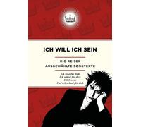 `REISER,RIO` ICH WILL ICH SEIN (AUSGEWAHLTE SONGTEXTE) Book NUOVO