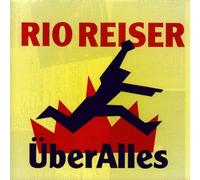 Reiser,Rio - Uber Alles