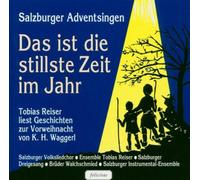 Reiser,Tobias - Das Ist die Stillste Zeit im Jahr