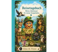 Reisetagebuch mit Gaik: Meine Abenteuer für immer festgehalten