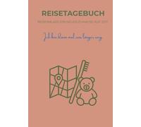 Reisetagebuch: Reiseanlass: ein neues Zuhause auf Zeit