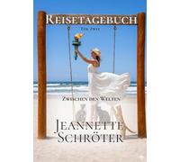 Reisetagebuch Teil 2: Zwischen den Welten