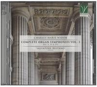 Reitano,Salvatore - Audio Cd Salvatore Reitano - Charles-Marie Widor. Complete Organ Symphonies Vol. 3