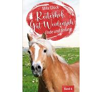 Reiterhof Gut Weidenruh: Ende und Anfang