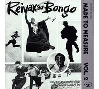 Reivax Au Bongo by Zazou, Hector (1998-11-30)