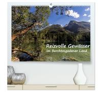 Reizvolle Gewässer im Berchtesgadener Land (hochwertiger Premium Wandkalender 2026 DIN A2 quer), Kunstdruck in Hochglanz: Dieser Kalender nimmt Sie ... verschiedenen Seen im Berchtesgadener Land