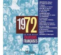 REJANE - Thierry PASTOR - Yves DUTEIL - Vincent BOUTRY - Fabienne THIBEAULT - Serge LAMA - Gérard LENORMAN - Sabine PATUREL - Michel DELPECH - Richard GOTAINER - Léo BASEL - Didier BARBELIVIEN - Gilbert MONTAGNE - Les plus belles chansons françaises 1972 CD