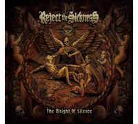 Reject the Sickness The Weight of Silence (CD) Album