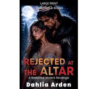 Rejected At The Altar