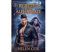 Rejected by My Alpha Mate: 1
