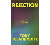 Rejection: the addictive, literary sensation that everyone is talking about