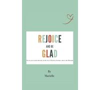 Rejoice And be Glad: Prayer Booklet