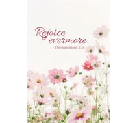 Rejoice Evermore: A lined journal with Bible Verse on cover