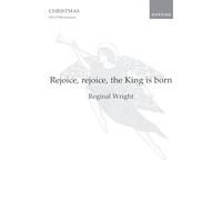 Rejoice, rejoice, the King is born: Vocal score
