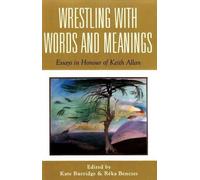 Reka Benczes Kate Burridge Wrestling with Words and Meanings (Tascabile)