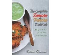 Rekha Sharma The Complete Pakora & Samosa Cookbook (Tascabile) Indian Cookbook