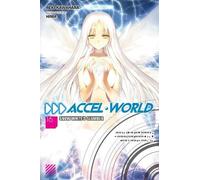Reki Kawahara Accel World, Vol. 16 (light novel) (Tascabile)